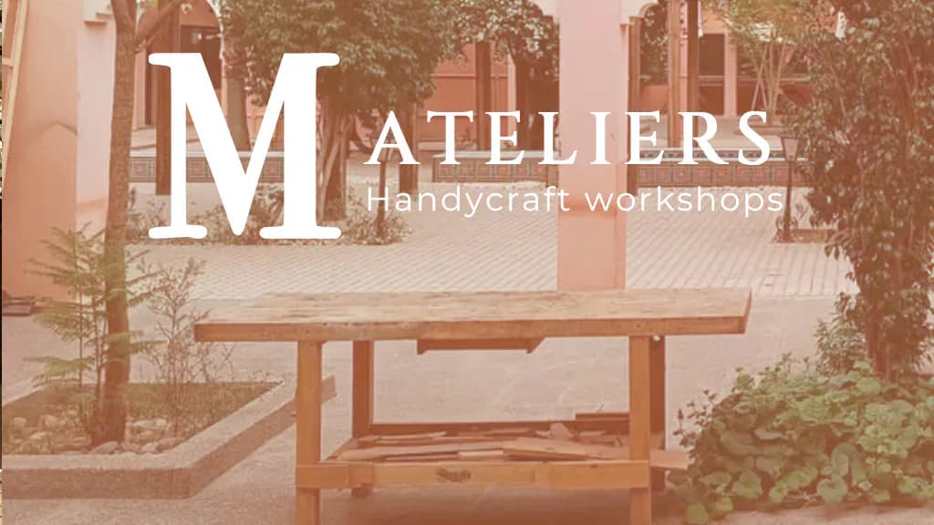 Moroccan Handicraft Workshop at M Ateliers